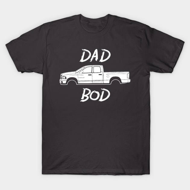 Dodge Ram Pickup Truck Dad Bod Funny Shirt T-Shirt by SubieDad